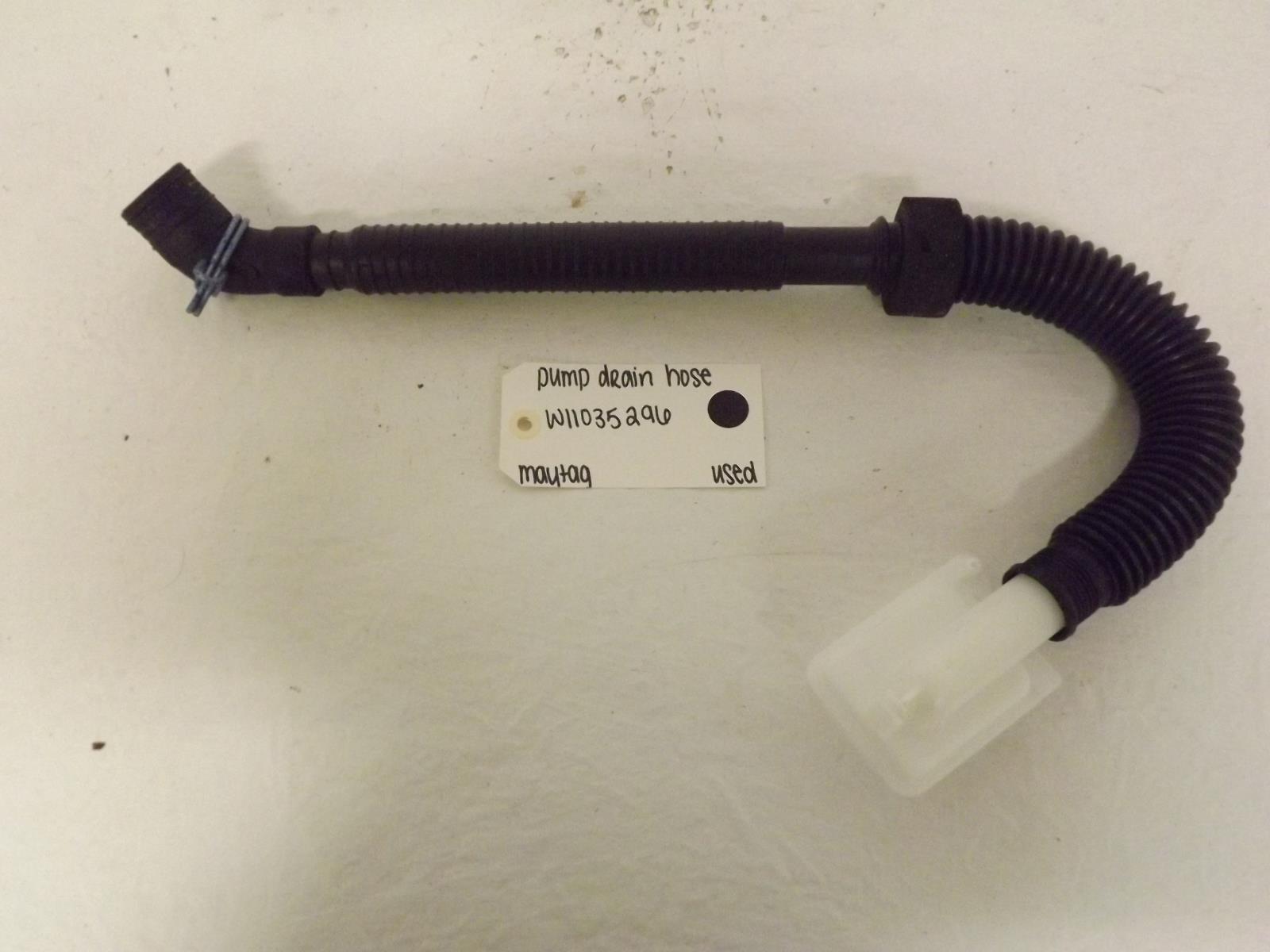 Maytag Washer W11035296 Pump Drain Hose Used Maytag Washer W11035296 Pump Drain Hose Used
